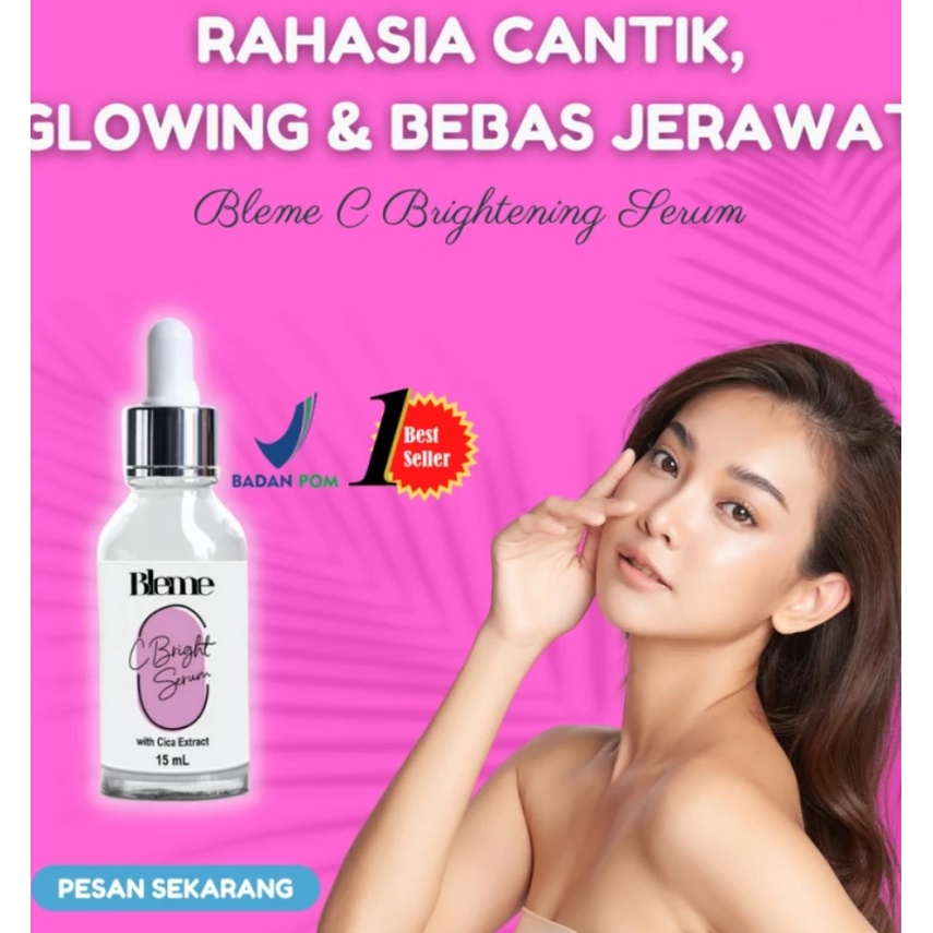 BLEME SERUM OFFICAL WAJAH  ORIGINAL  ORIGINAL BPOM AMAN 100% BLEME C bright serum BLEME SERUM