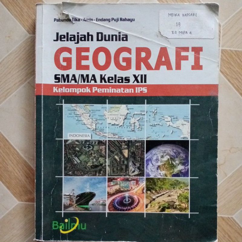 Preloved Buku Pelajaran Geografi Kelas 12 (XII SMA) Kurikulum 2013 Bailmu (Pabundu Tika) Bekas