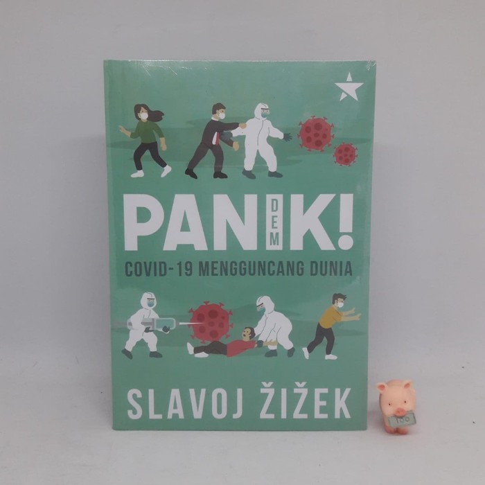 Panik! Covid -19 Mengguncang Dunia (Slavoj Zizek)