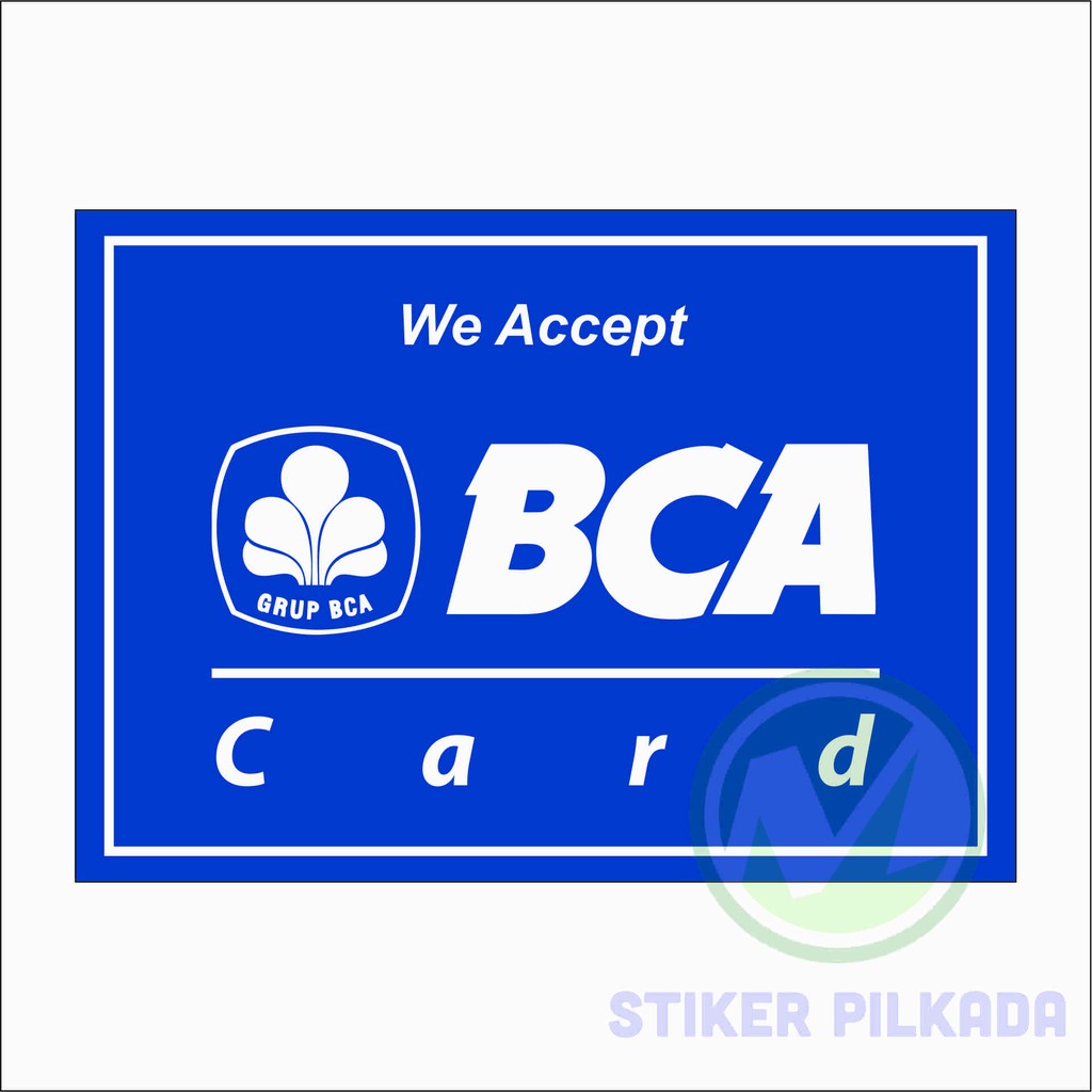 

STIKER VINYL WE ACCEPT BCA CARD