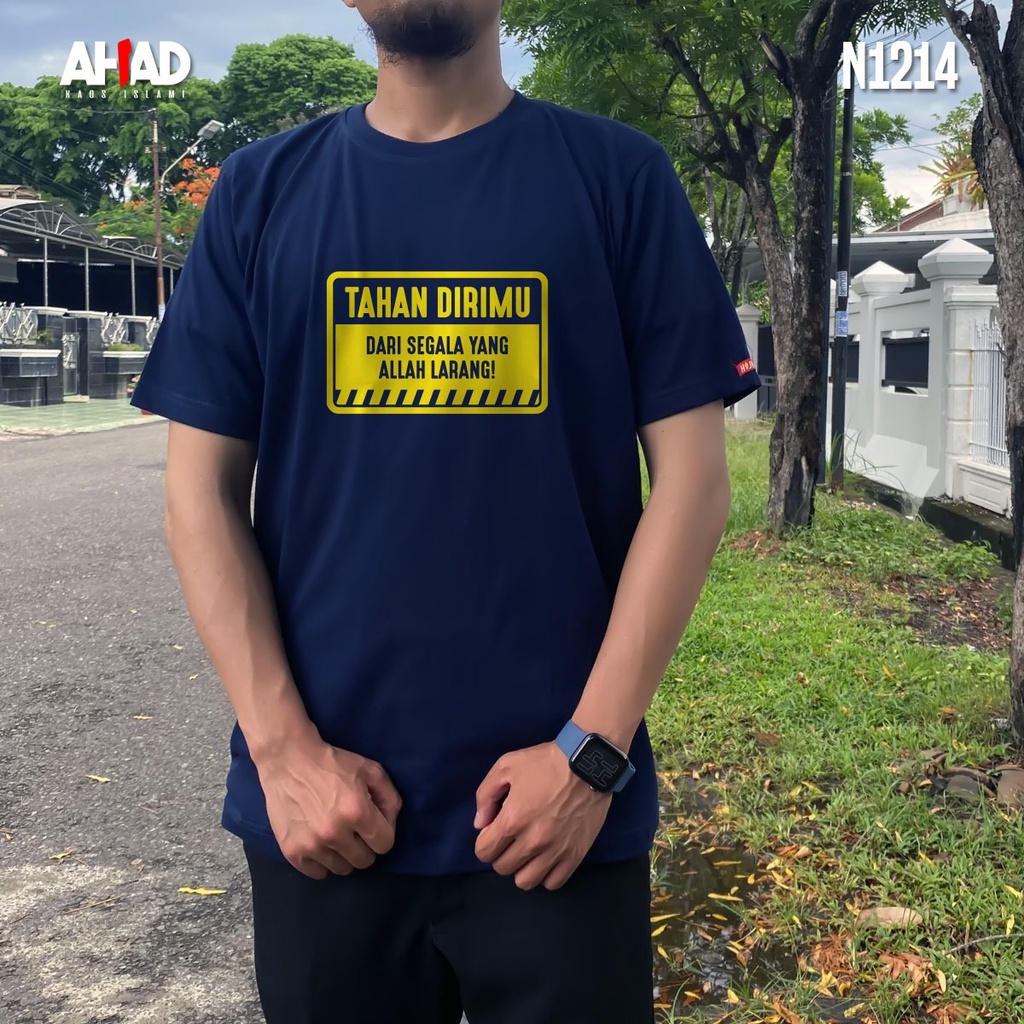 Kaos Islami Ahad - Tahan dirimu dari segala yang Allah larang N1217