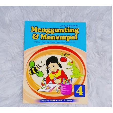 Buku Anak Seni Menggunting Dan Menempel Untuk PAUD TK &amp; SD - Buku TK dan PAUD