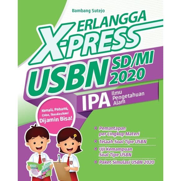 BUKU PELAJARAN ASLI "ERLANGGA"  UN SD  X-PRESS USBN SD MI 2020 IPA