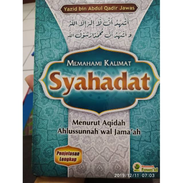 Memahami kalimat syahadat preloved