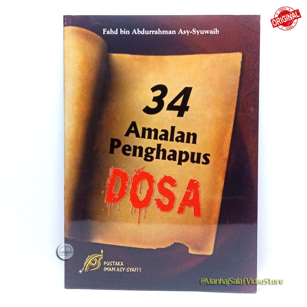 

34 Amalan Penghapus Dosa