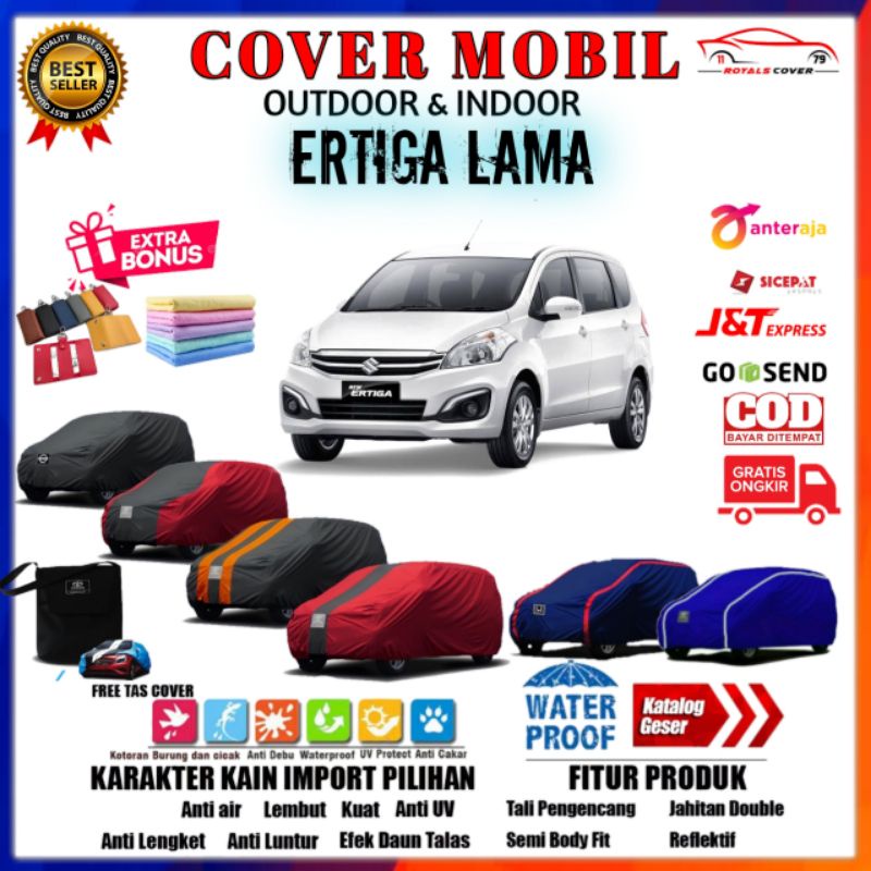 Cover Mobil Ertiga Lama / Sarung Mobil Suzuki Ertiga Lama / Mantel Penutup Pelindung Body Car Ertiga