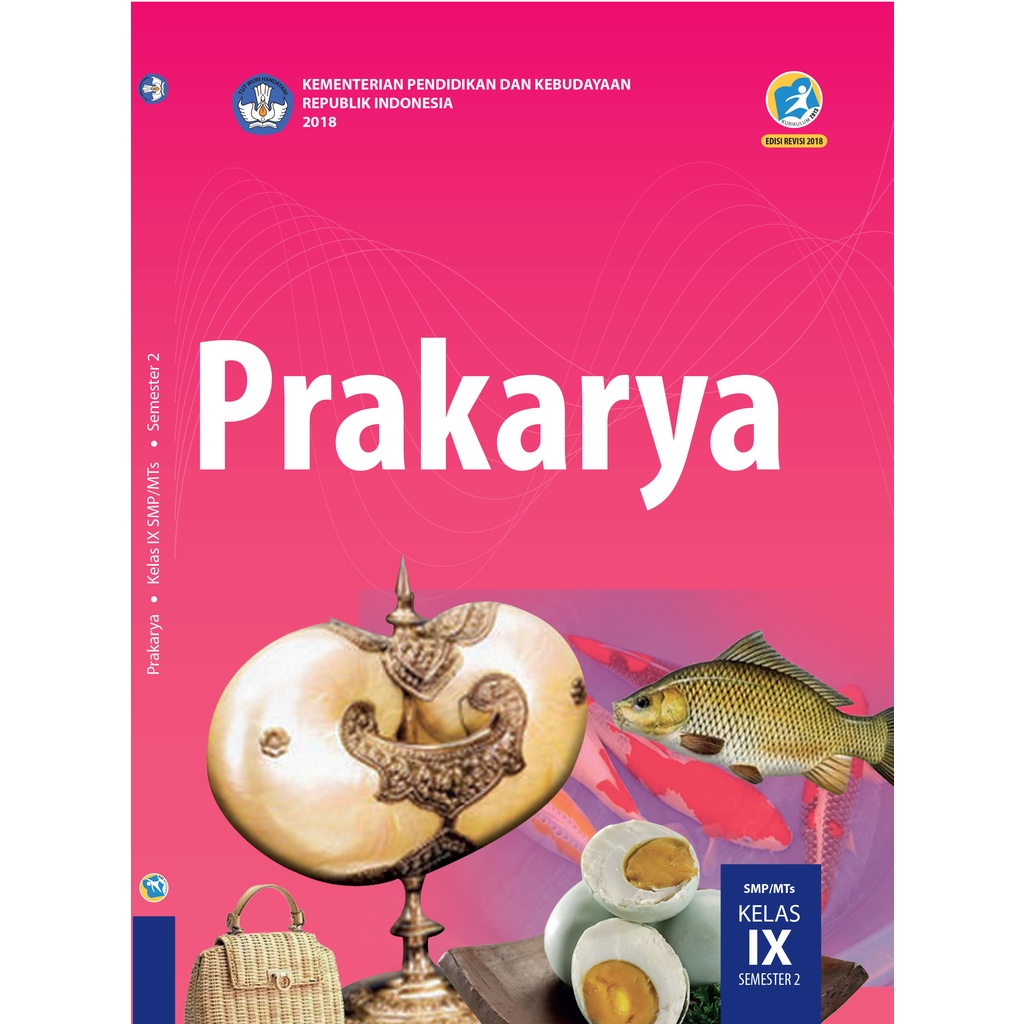 Buku Prakarya Semester 2 SMP Kelas 9