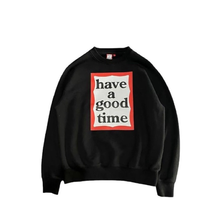 Crewneck HAGT HAVE A GOOD TIME original second