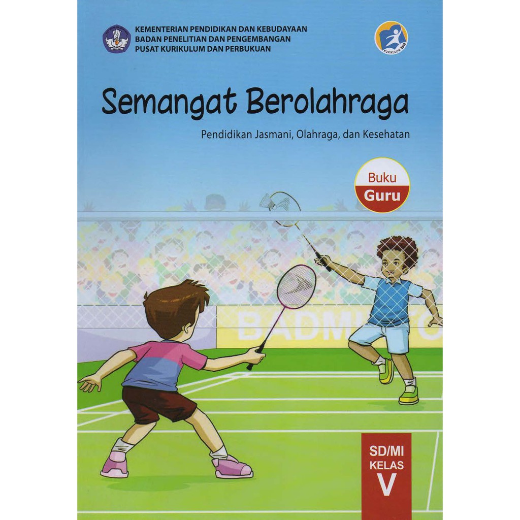 Jual Buku Guru Semangat Berolahraga Kelas V SD (PJOK K-2013) | Shopee ...