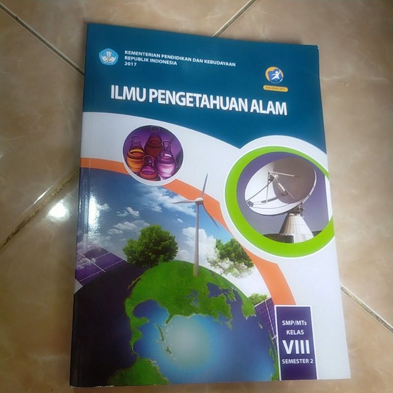 ILMU PENGETAHUAN ALAM / IPA SMP KELAS 2 B / ORIGINAL
