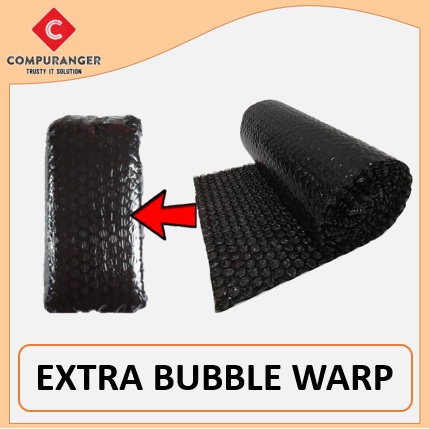 

Extra Bubble Warping Bubble tambahan untuk produk laptop