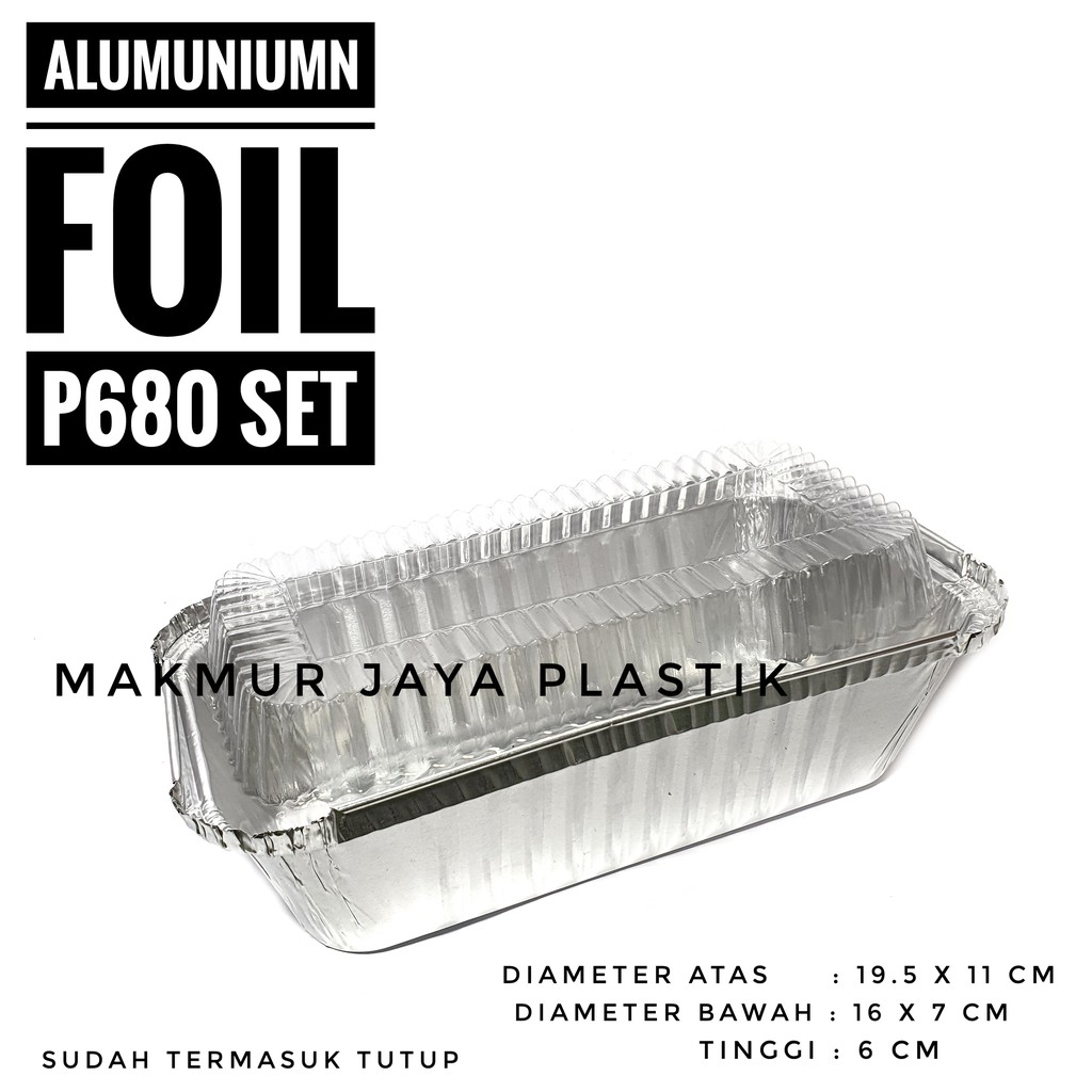ALUMUNIUM FOIL CUP KOTAK P680 SET KEMASAN MAKANAN FOIL TRAY SUDAH TERMASUK TUTUP