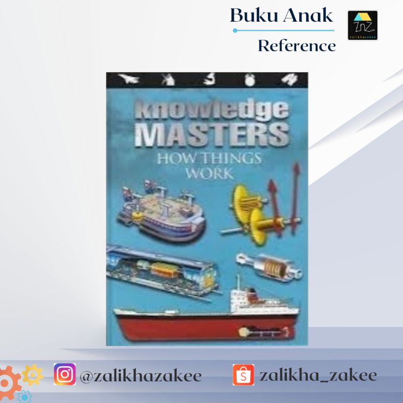 Zalikhazakee - Buku BBW Anak - Knowledge Masters (How Things Work)