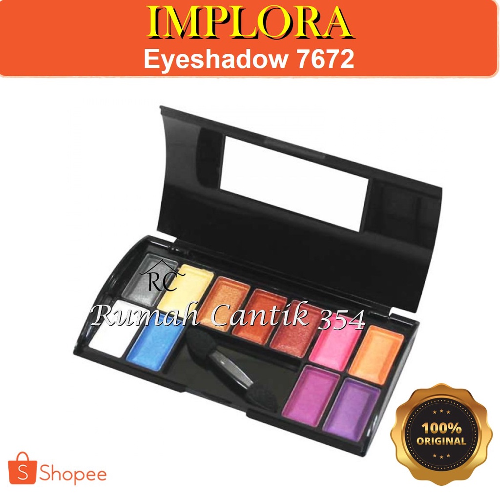 Implora Eyeshadow Palette 7672 Rumah Cantik Eyeshadow Mata Yang Membuat Lebih Cantik Saat digunakan  dan Membuat Hasil Make Up Lebih Terlihat