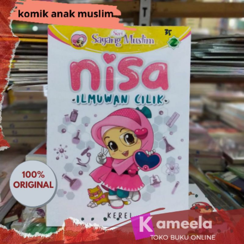 seri sayang muslim nisa ilmuwan cilik