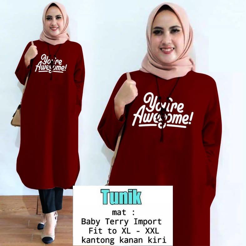 TUNIK YOURE AWESOME / TUNIK MAMACHI / TUNIK POLOS/ TUNIK CEWEK / TUNIK PANJANG / TUNIK MUSLIM