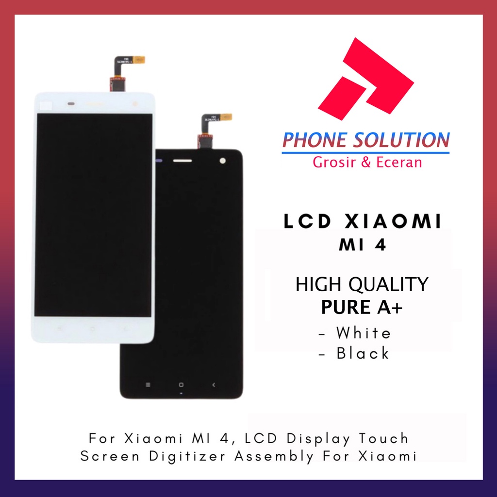 LCD Xiaomi Mi 4 / LCD Xiaomi Mi 4w / LCD Xiaomi Mi 4 Lite Fullset Touchscreen // Supplier LCD Xiaomi Mi - Garansi 1 Bulan