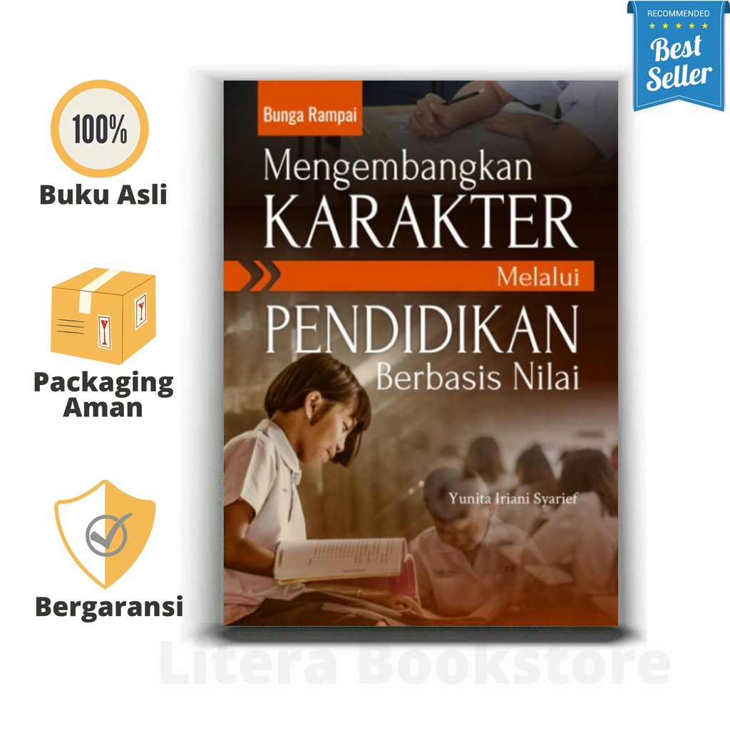 Buku Bunga Rampai Mengembangkan Karakter Melalui Pendidikan Berbasis Nilai