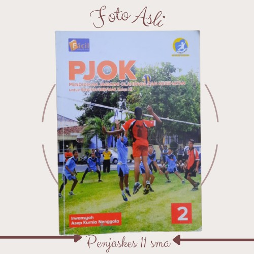 BUKU PENJASKES PJOK KELAS 11 XI KURIKULUM 2013 BUKU BEKAS GRAFINDO