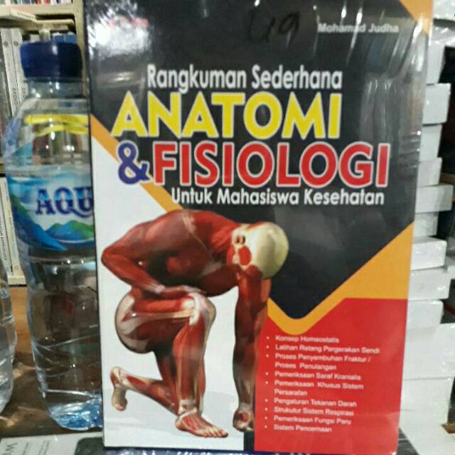 Rangkuman sederhana anatomi & fisiologi untuk mahasiswa kesehatan.