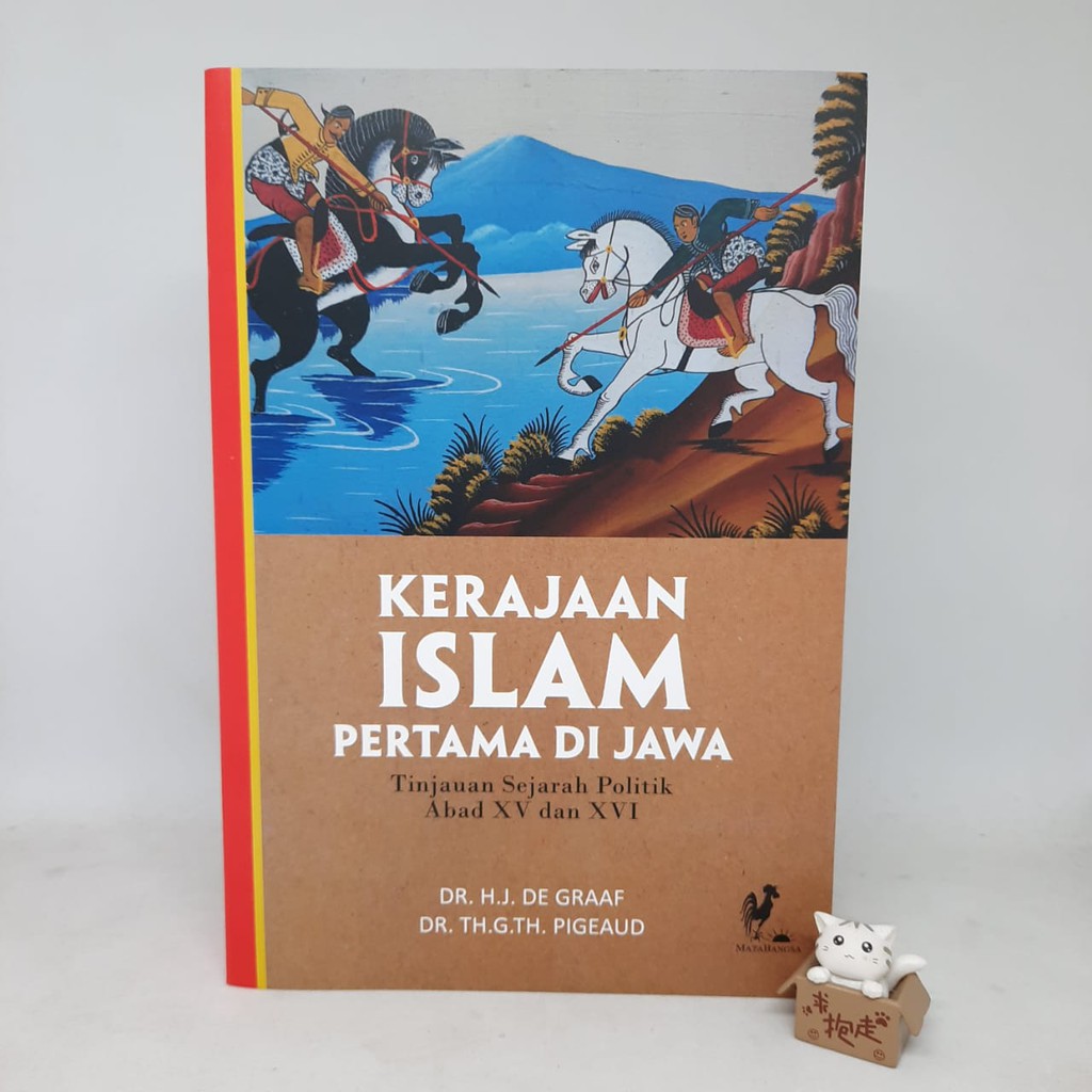 Kerajaan Islam Pertama di Jawa -De Graaf &amp; Pigeaud