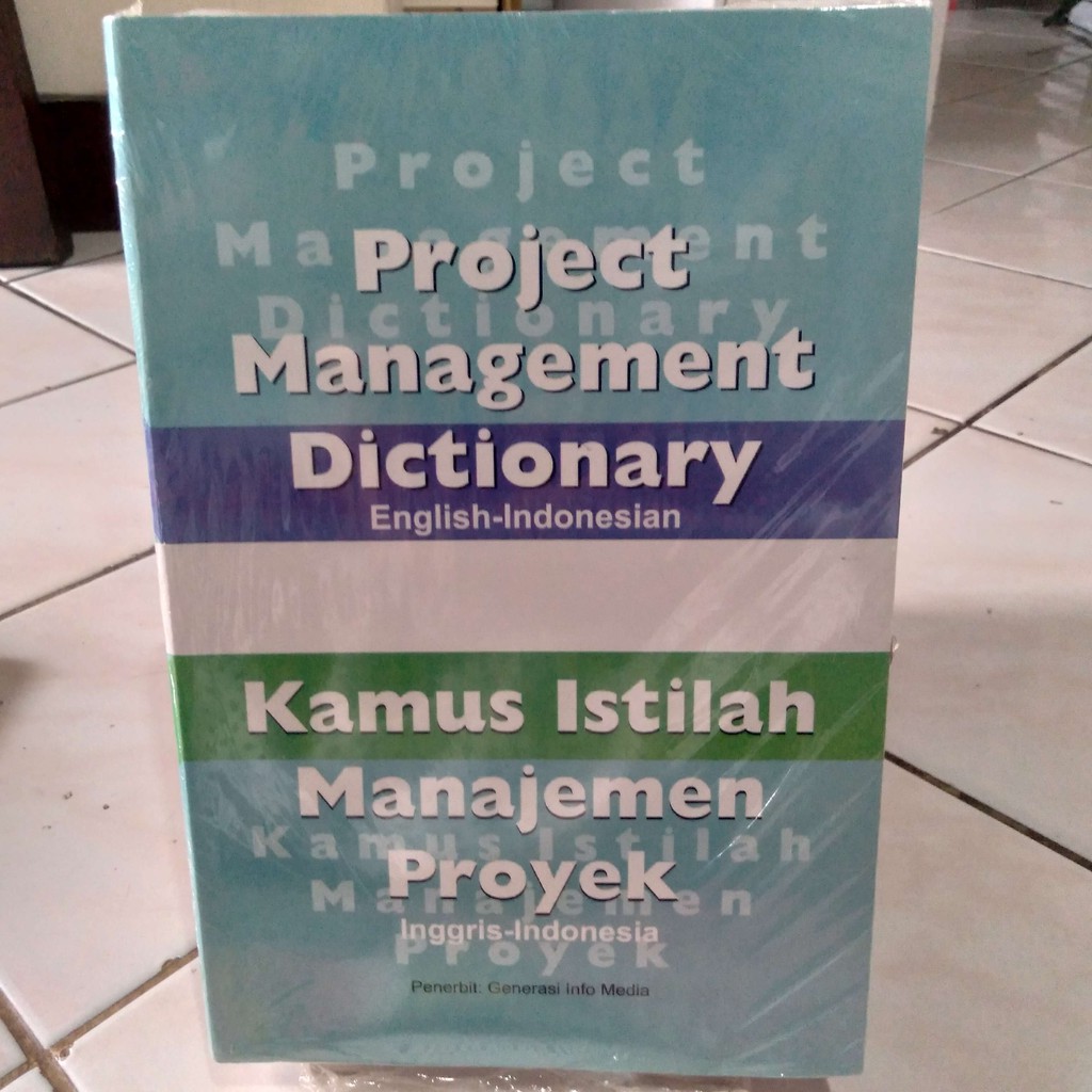 

KAMUS ISTILAH MANAJEMEN PROYEK INGGRIS-INDONESIA