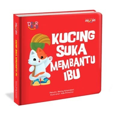 

SERI DEAR KIND: KUCING SUKA MEMBANTU IBU (BOARDBOOK)
