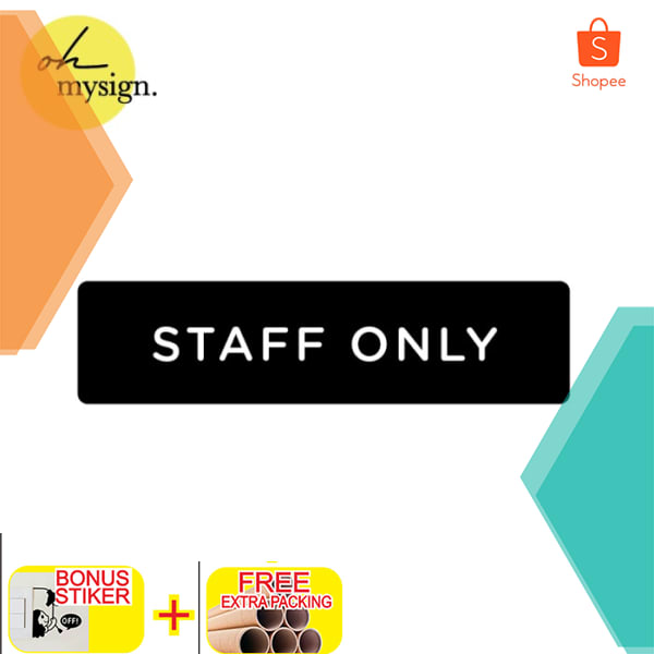 

Sign Staff Only Printed 20X5 | Signage Akrilik Staff Only | Papan Label Keren