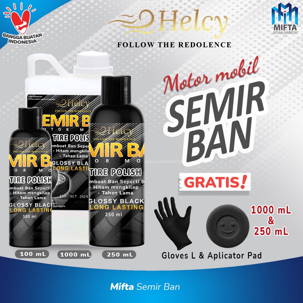 HELCY SEMIR BAN TIRE GEL / PENGKILAP BAN / PENGHITAM BAN / SEMIR BAN SIAP PAKAI