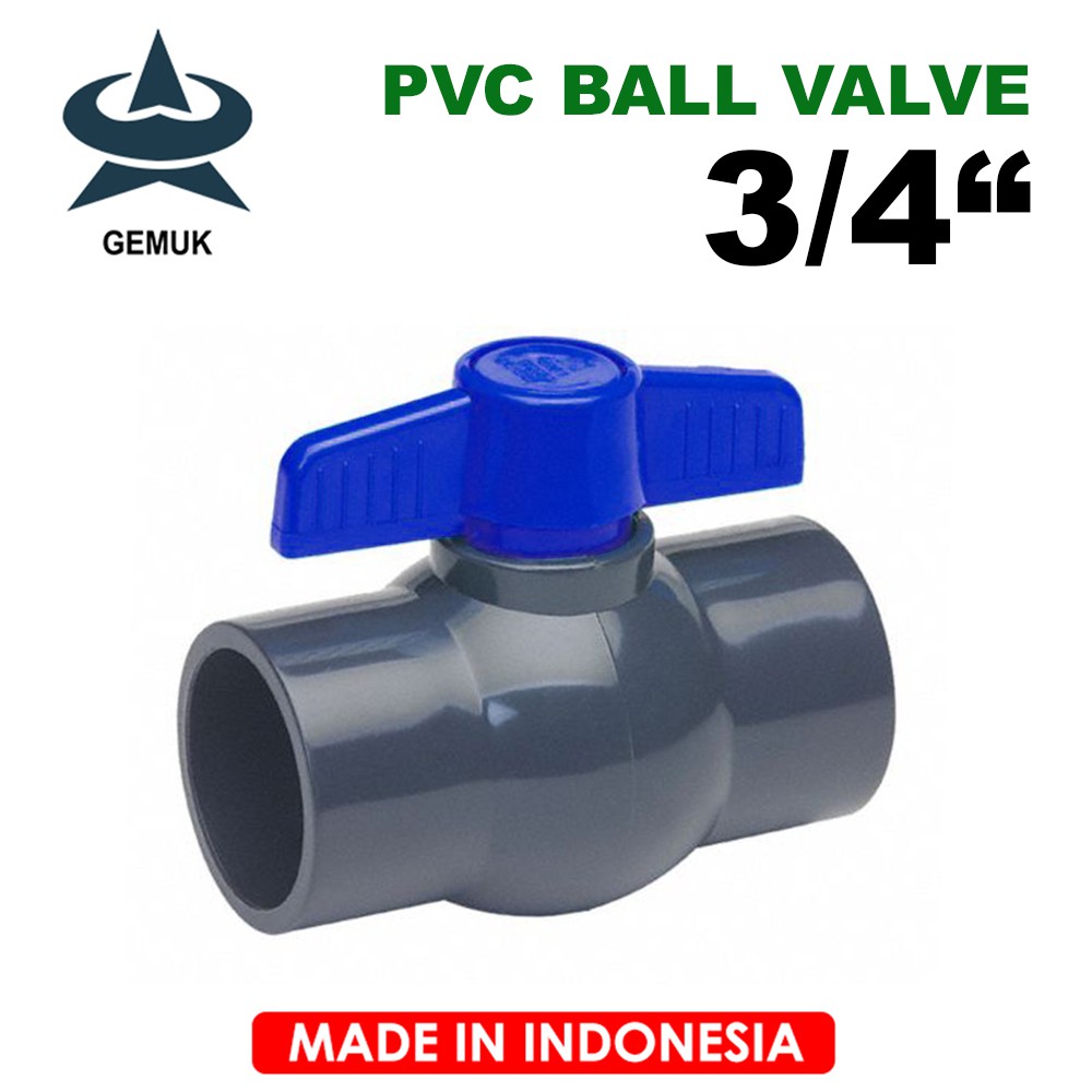 Ball Valve Pvc 3/4 Inch / Penyambung Parallon Stop Aliran Air / Pengatur Aliran Air