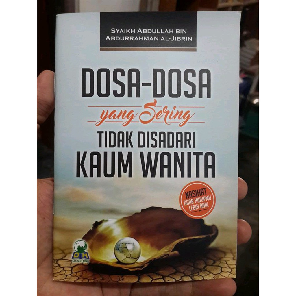 BUKU SAKU | Dosa Dosa yang Sering Tidak Disadari Kaum Wanita | Darul Haq