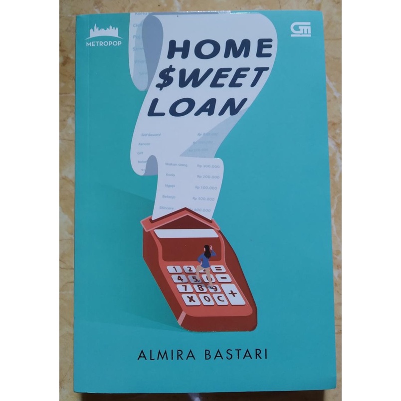 [TTD Penulis] Home Sweet Loan - Almira Bastari