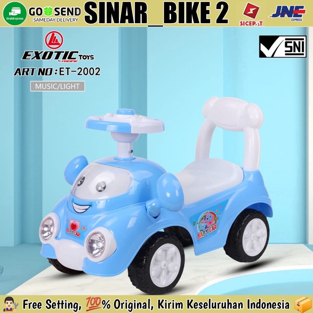 Mobil Mobilan Dorong EXOTIC ET 2002 Ride On Toys Car Mainan Anak