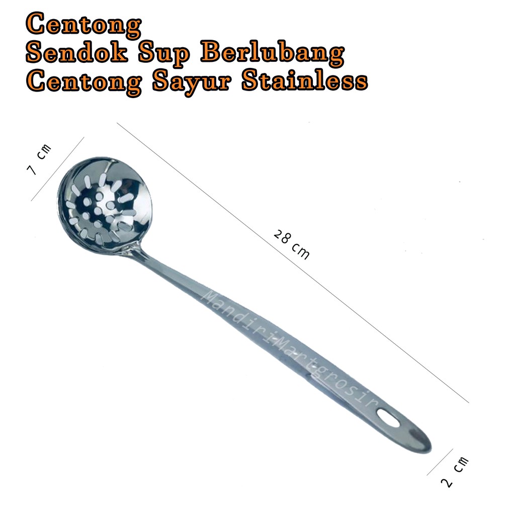 Sendok Sup Berlubang *Centong * Centong Sayur Stainless