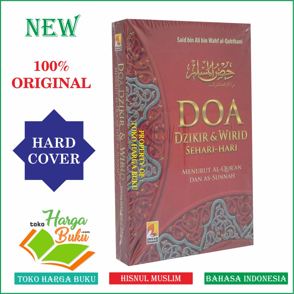Doa Dzikir dan Wirid Sehari-Hari Menurut Al-Quran dan As-Sunnah Hisnul Muslim Penerbit Insan Kamil
