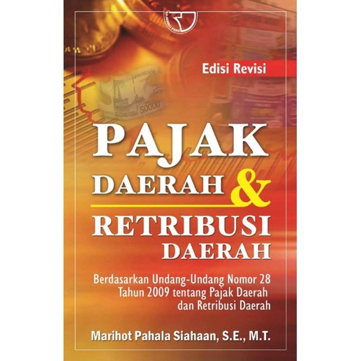 Buku Pajak Daerah dan Retribusi pengarang Marihot