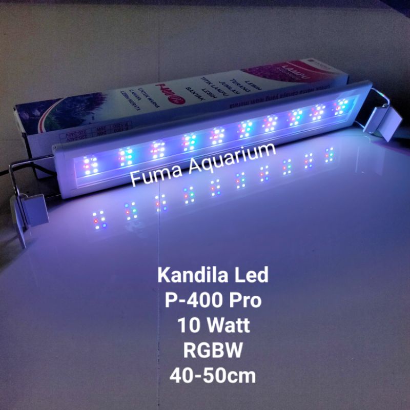 Kandila P-400 Pro Lampu Akuarium Aquascape RGBW 10 Watt 40-50cm Led Pro Series