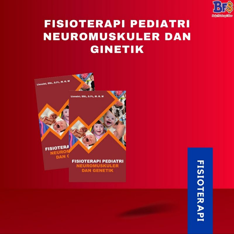 Buku Fisioterapi Pediatri Neuromuskuler Ginetik