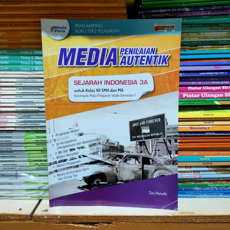 Buku Media Penilaian Autentik SEJARAH INDONESIA 3A SMA Kelas 3 K13 Revisi