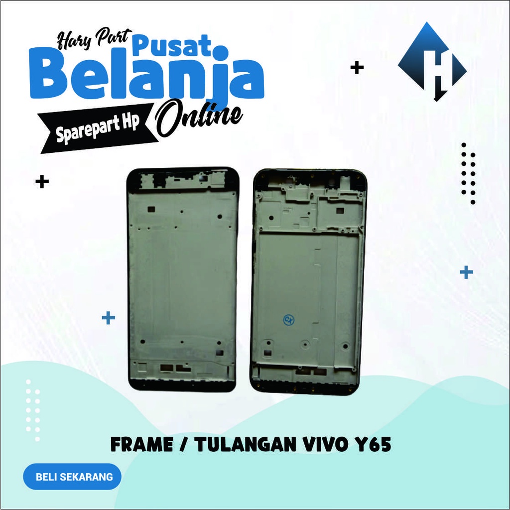 Frame / Middle Frame LCD Vivo Y65 ( Tatakan / Dudukan LCD )