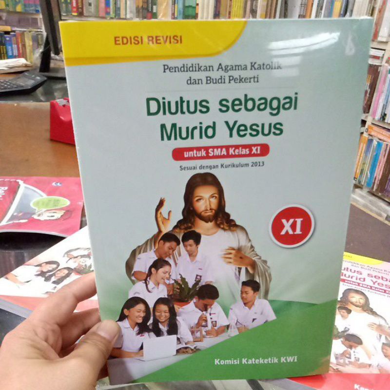 Pendidikan agama katolik kelas XI sma diutus sebagai murid yesus