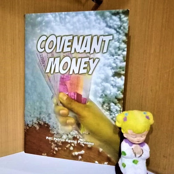 Covenant Money Petrus Agung Purnomo Buku Rohani Kristen Profetik Bahtera Mahanaim