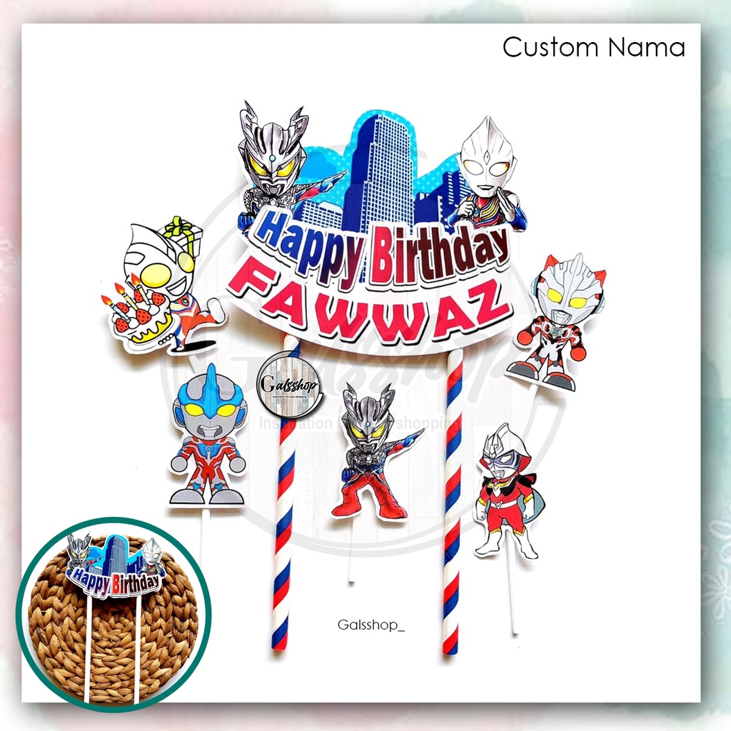 Custom Nama/ Foto / Toppercake Karakter Ultramen / Hiasan Kue / Cake Topper
