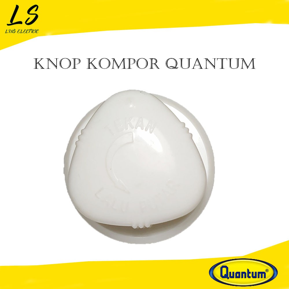 knop/putaran kompor gas Quantum( PUTIH)