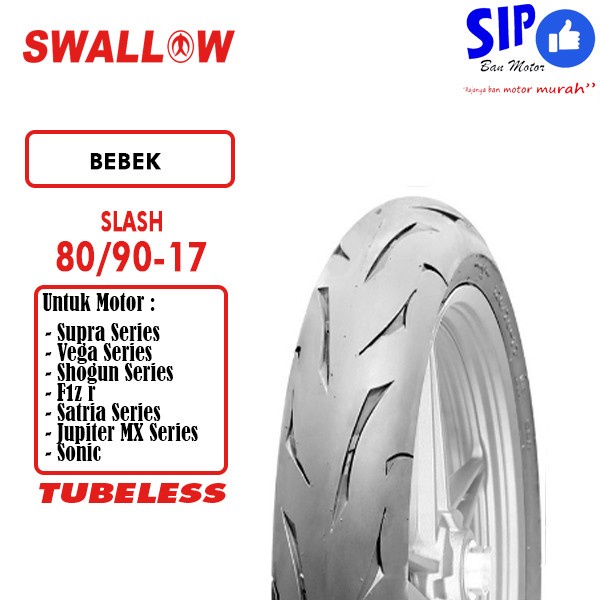 Ban motor bebek Swallow Slash 80/90 ring 17 Tubeless SB151 SB 151 SOFT COMPOUND