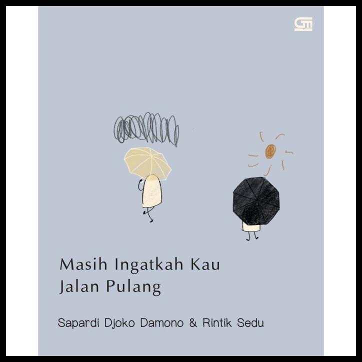 

TERBARUU!! Masih Ingatkah Kau Jalan Pulang - Sapardi Djoko Damono & Rintik Sedu COD