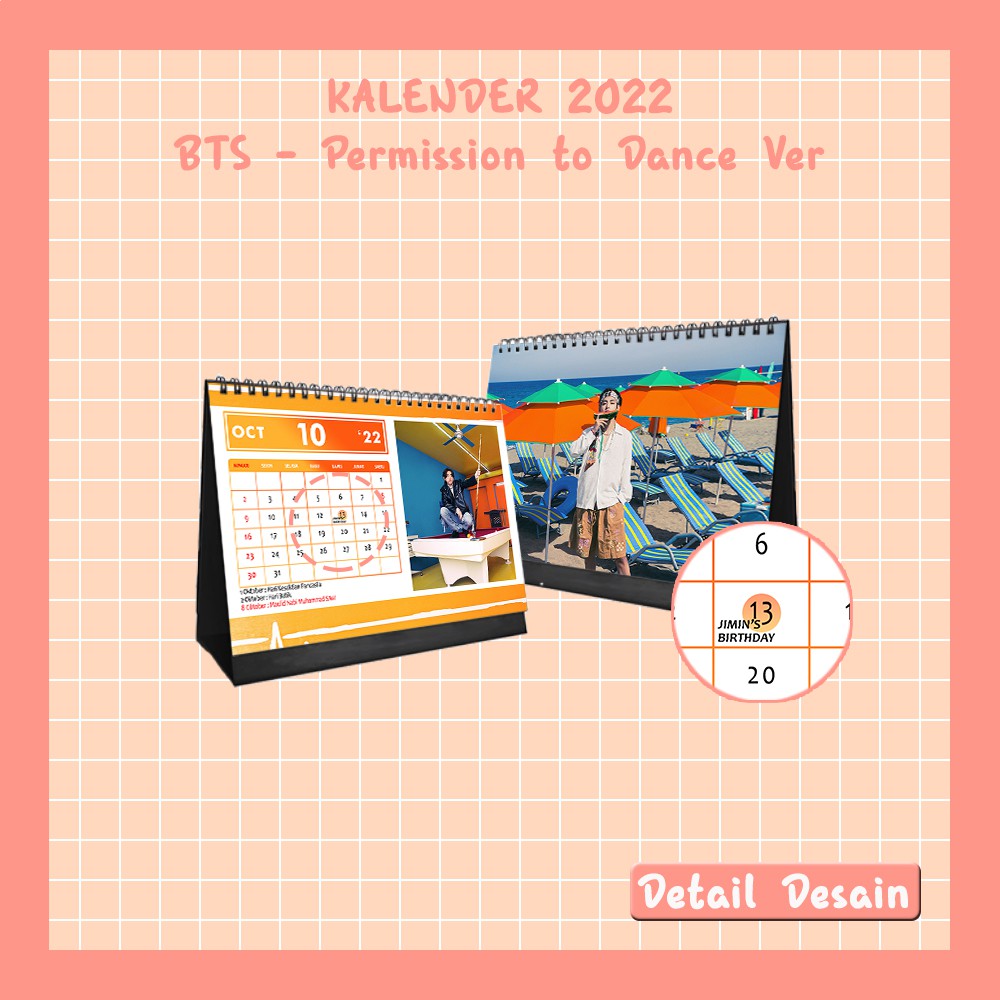 

P.O Kalender Meja 2022 | BTS - Permission to Dance Edition