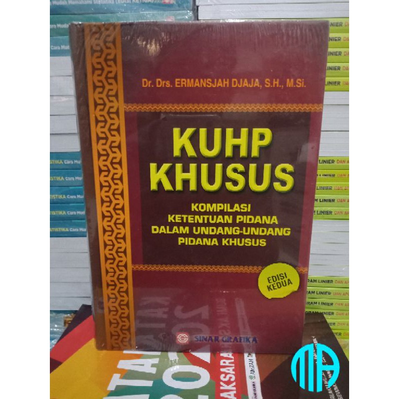 Buku KUHP KHUSUS : Kompilasi Ketentuan Pidana Dalam UU Pidana Khusus