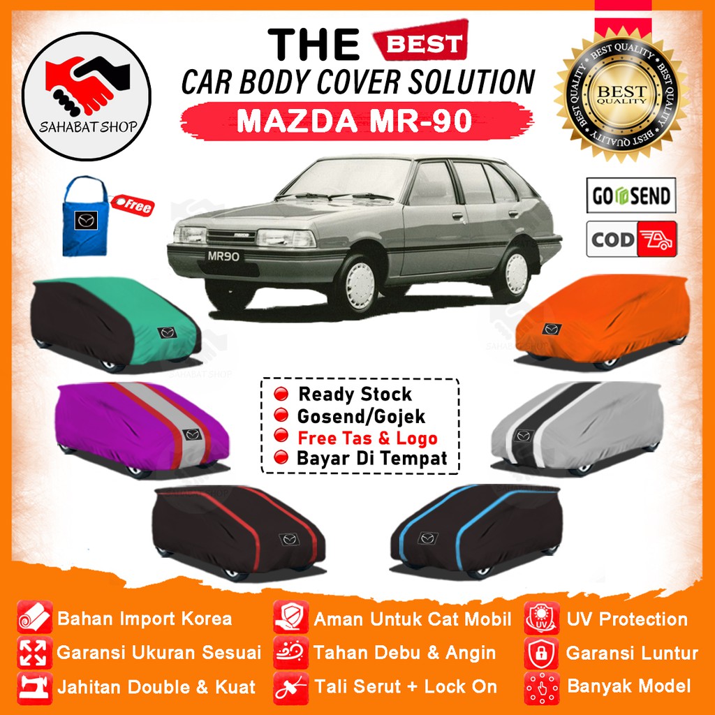 Sahabat Body Cover Mobil MR90 / Sarung Penutup Mazda MR 90 Outdoor / Selimut Mantel Tutup Pelindung Jas Kerudung Kerodong Kelambu Mantol Terpal Tutupan Bungkus Pembungkus Mobil MR90 Waterproof Anti Air Model Orange