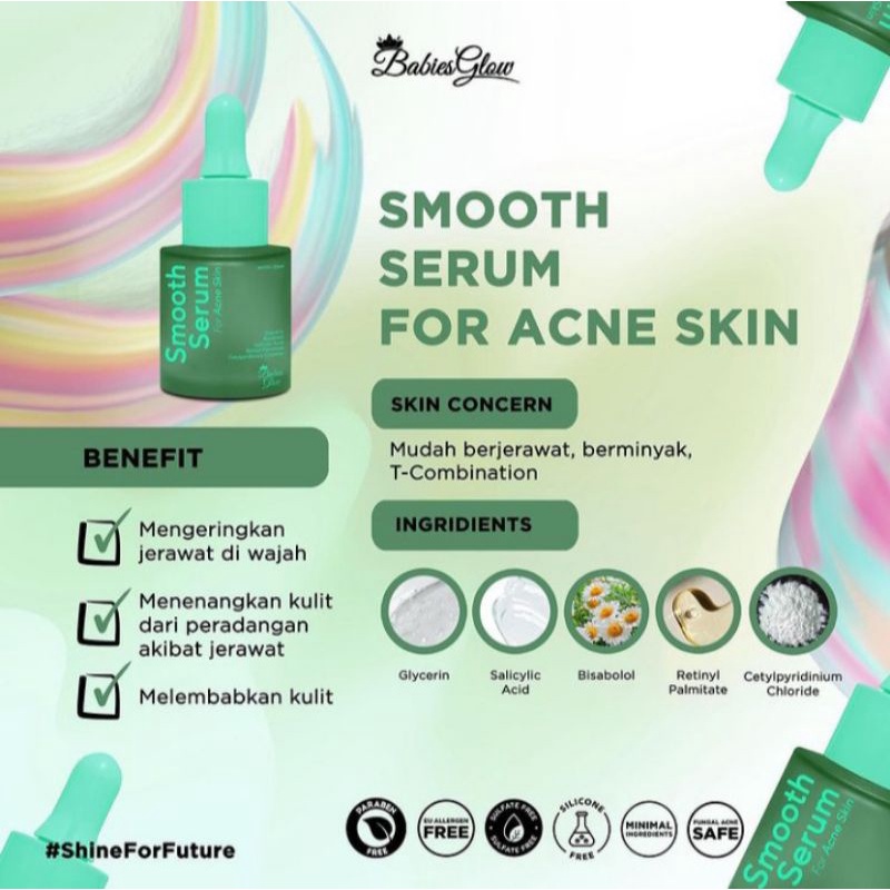 Babies glow smooth serum for acne skin